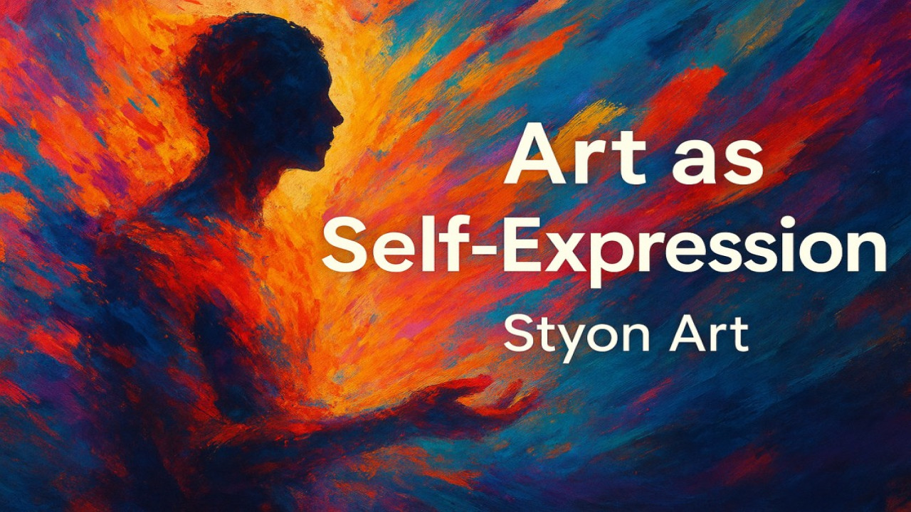 Art as Self-Expression – How Styon Art Helps You Turn Emotion Into Creation 🎨